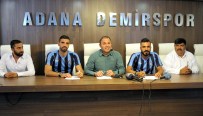 AYTAÇ DURAK - Adana Demirspor'da Çifte Transfer