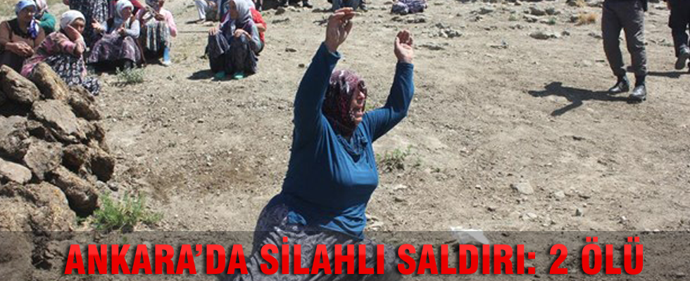 Ankara'da silahlı saldırı: 2 ölü