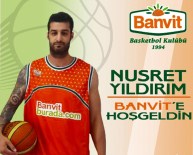 BANVIT - Nusret Yıldırım Banvit'te