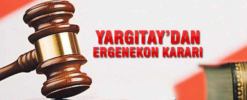 Yargıtay'dan Ergenekon kararı