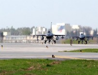 İNCIRLIK ÜSSÜ - IŞİD'i İncirlik'ten vurma izni