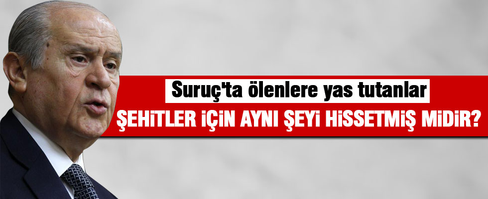 Bahçeli'den çok sert sözler!