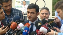 VATAN HAINI - Demirtaş Operasyonları Yorumladı