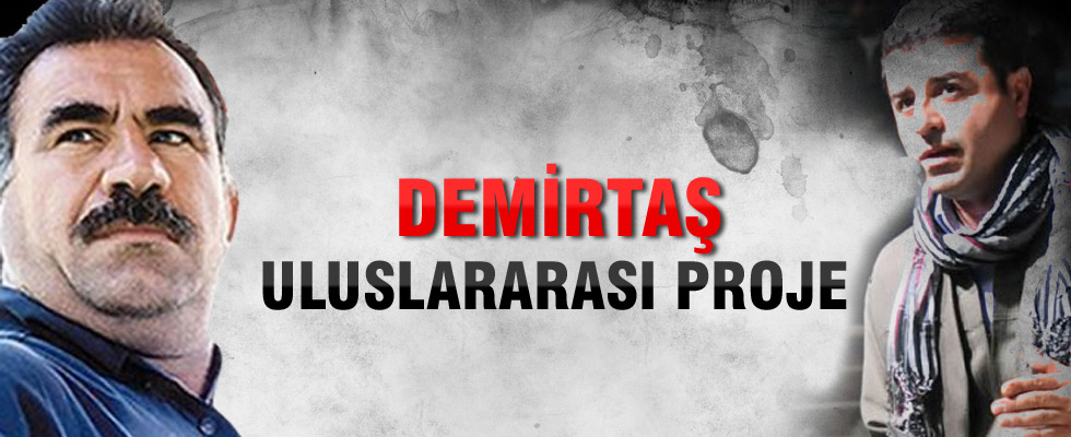 Öcalan: Selahattin Demirtaş uluslararası proje!