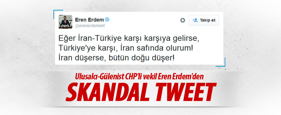 CHP'li vekil Eren Erdem'den şok tweet