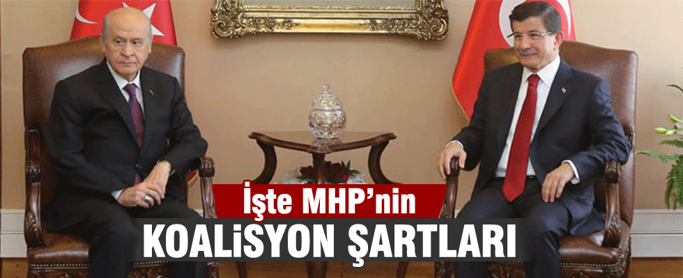 MHP koalisyon şartlarını sıraladı