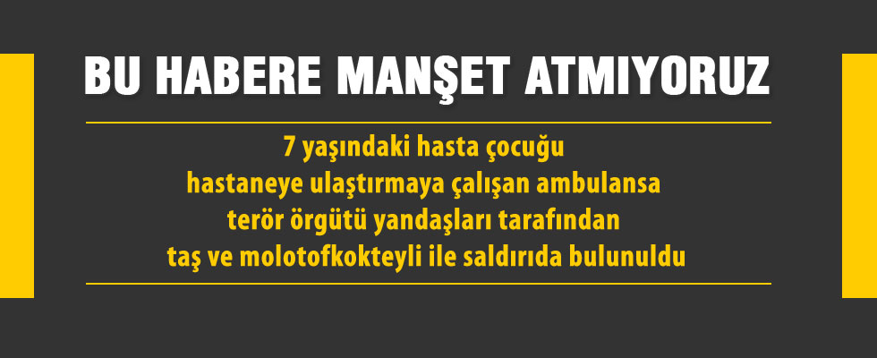 Hasta çocuğu almaya giden ambulansa saldırdılar