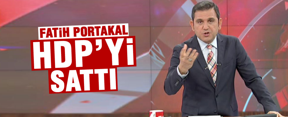 Fatih Portakal'dan HDP'ye tepki