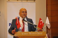 KONYA TICARET ODASı - MİSİAD'dan İş Sağlığı Ve Güvenliği Toplantısı