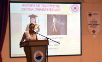 ÇOCUK ÜNİVERSİTESİ - Fetemm Projesi Sinop'ta Başladı