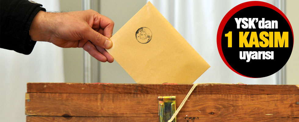 1 Kasım'da oy kullanabilmek için bunu yapmak şart