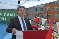 YAŞAR KARAYEL - Hacı Halil Bayraktar Caminin Temeli Atıldı