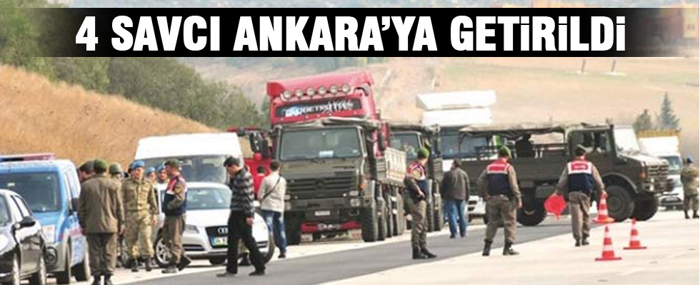 MİT TIR'larını durdurma emri veren savcılar Ankara'da!
