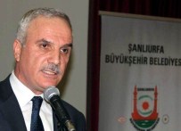 Şanlıurfa Büyükşehir Belediye Başkanlığı'na Ahmet Kaytan Vekalet Edecek