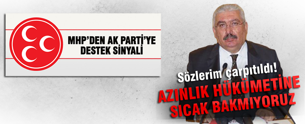 MHP'li Semih Yalçın: Azınlık hükümetine sıcak bakmıyoruz