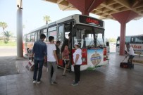 MEHMET ŞAHIN - Büyükşehir'den Adana'ya Gelen Öğrencilere Hizmet