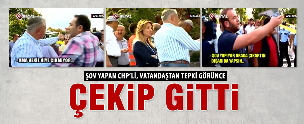 CHP'li Nazlıaka'nın şovuna vatandaş tepkisi