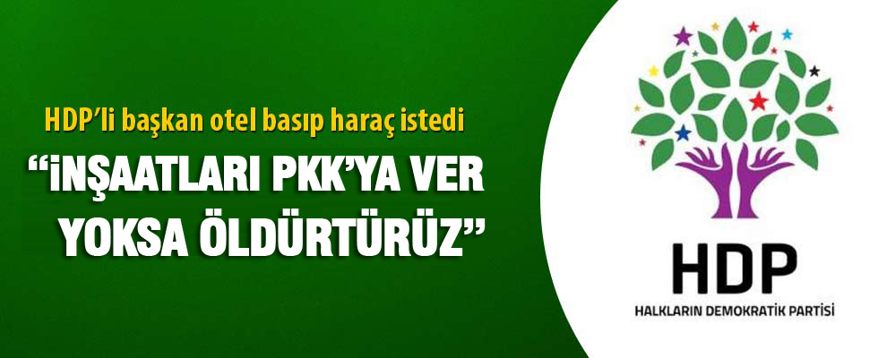 HDP'li başkanı ölümle tehdit ettiler