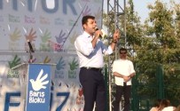 NAMERT - Demirtaş Açıklaması Barış İsteyen Bu Meydana Baksın'