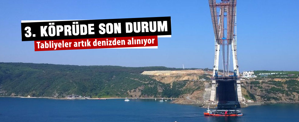 3. köprünün çelik tabliye montajının yarısı bitti