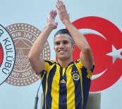 ROBİN VAN PERSİE - Transferin Şampiyonu Fenerbahçe