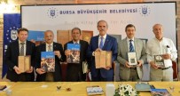 BEŞIR AYVAZOĞLU - Büyükşehir'den Bursa Belgeliğine 6 Yeni Eser Daha