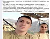 Dağlıca'daki Askerler Dua Bekliyor Haberi