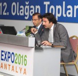 KUTBETTIN ARZU - EXPO 2016 Antalya Konsey Toplantısı Yapıldı