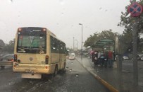 ŞIRINEVLER - Vatandaşların Yağmurla İmtihanı