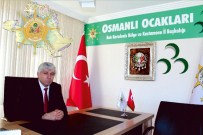 BARTIN VALİSİ - Osmanlı Ocakları Karadeniz Bölge Başkanı Celal Karadaş;