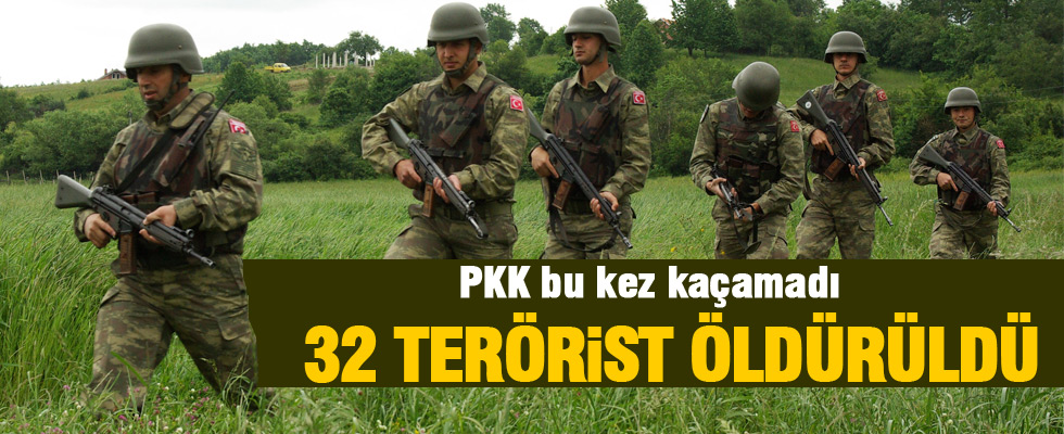 32 terörist öldürüldü