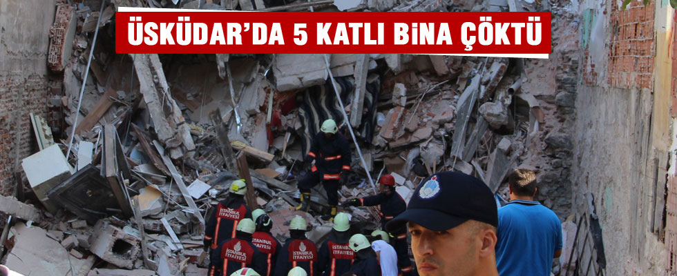 Üsküdar'da 5 katlı bina çöktü!