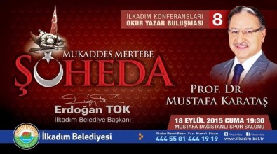 İlkadım'da Şüheda Konferansı