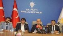 BENNUR KARABURUN - AK Parti'nin Bursa Milletvekili Adayları Belli Oldu