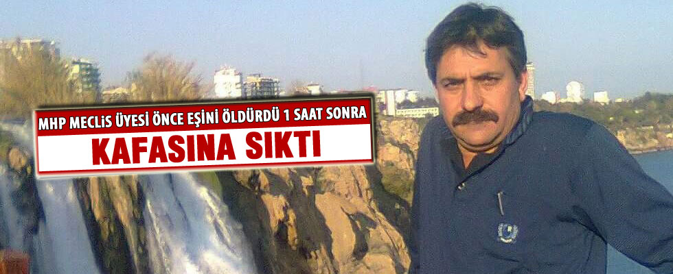 MHP eski meclis üyesi intihar etti