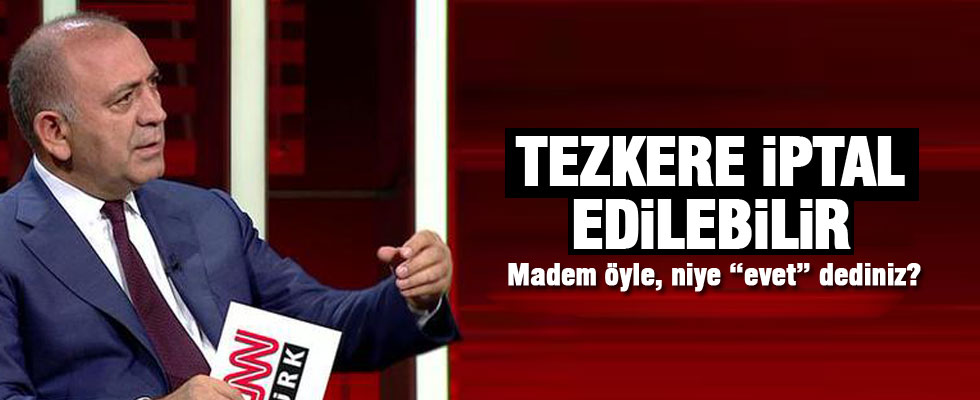 Gürsel Tekin: Tezkere iptal edilebilir