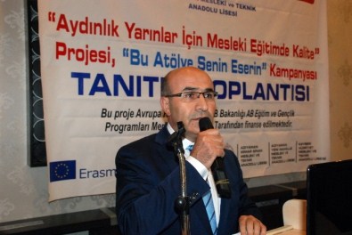 Aydınlık Yarınlar İçin Mesleki Eğitimde Kalite Projesi