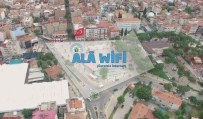 ÜCRETSİZ İNTERNET - 'Âlâ Wifi' Dönemi Başladı