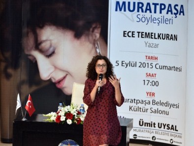 Muratpaşa'da ECE Temelkuran Söyleşisi