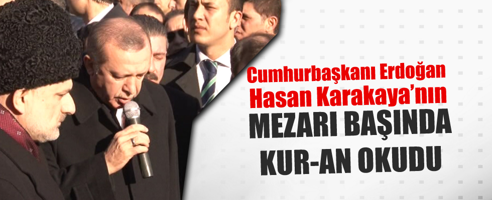 Erdoğan Karakaya'nın Mezarı Başında Kuran Okudu