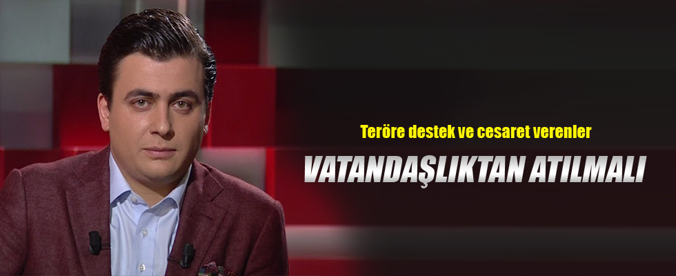 Osman Gökçek: Yaptırım yapılmalı vatandaşlıktan atılmaya kadar gidebilir