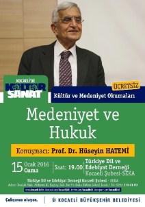 Medeniyet Ve Hukuk Konuşulacak