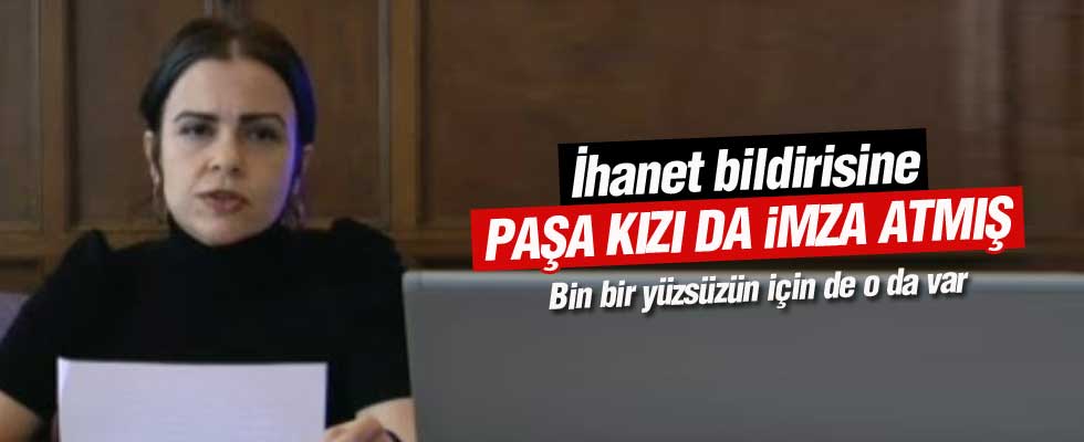 Paşa kızı da imzaladı!