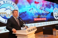 SERDAR TUNCER - Talas'ta 'Dava Kalbe Düşünce' Gecesi