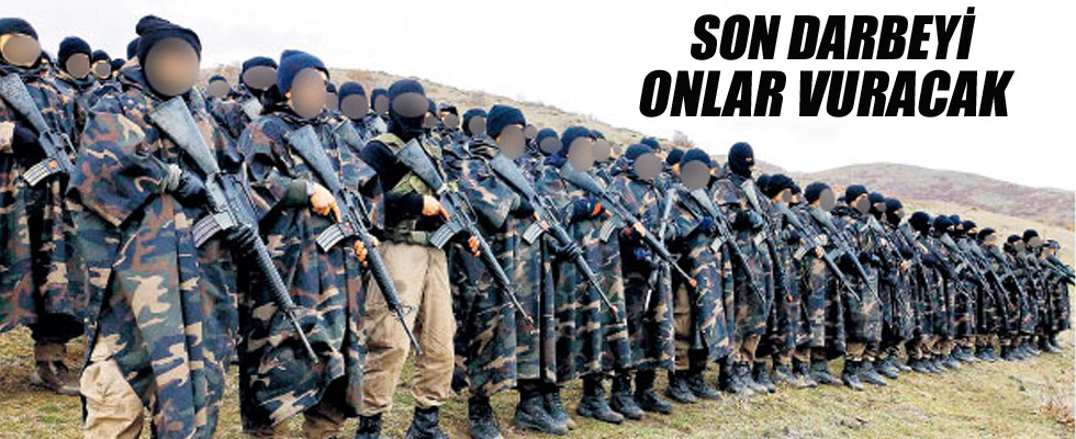 PKK'ya son darbeyi onlar vuracak