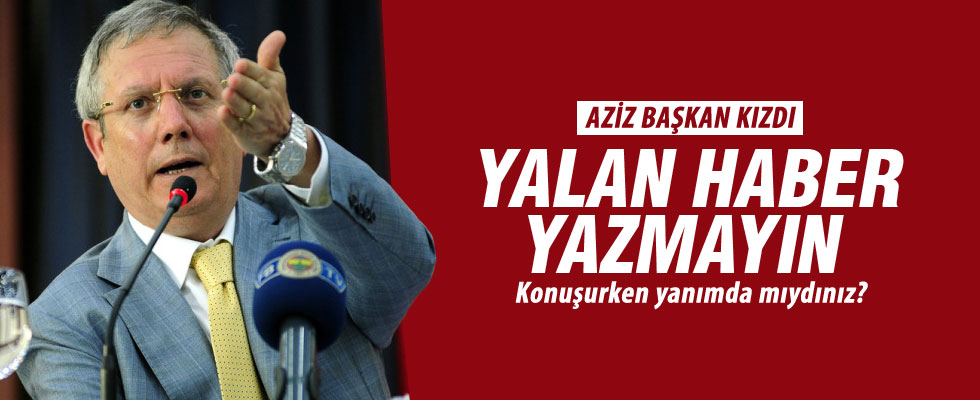 Aziz Yıldırım'dan yalanlama