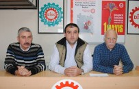 SULTANAHMET - DİSK Bölge Temsilcisi Ahmet Arı Açıklaması