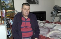 SELIM YıLMAZ - Kanser Hastası Yılmaz Açıklaması 'Benim Başıma Gelen Başkasının Başına Gelmesin'