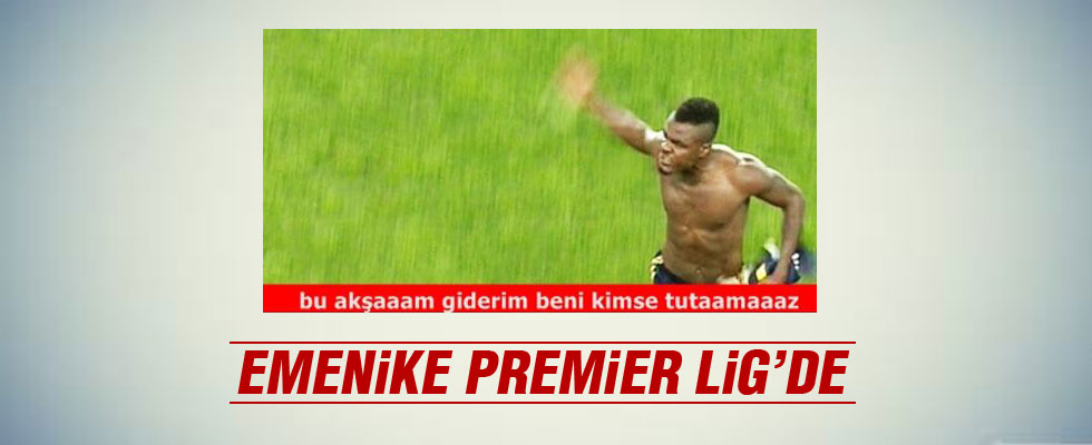 Emanuel Emenike Premier Lig'de