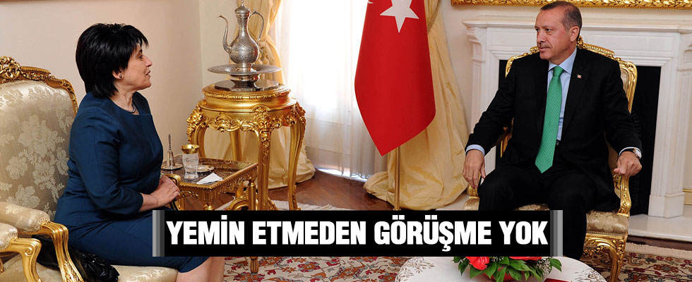 Cumhurbaşkanı Erdoğan: Leyla Zana önce yemin etsin